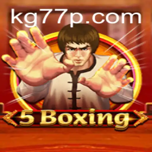 Discover the Thrilling World of 5Boxing and Uncover KG77's Role