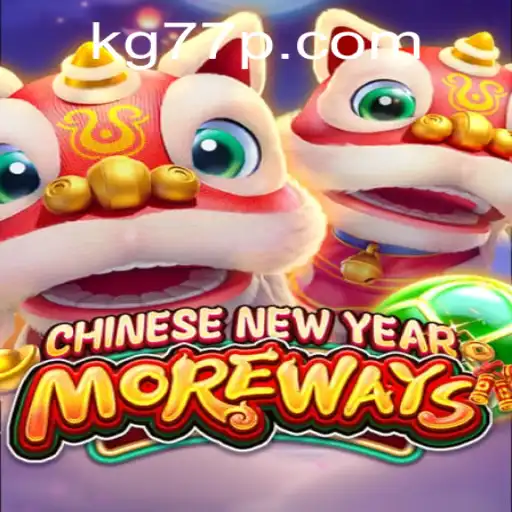 The Fascinating World of CHINESENEWYEARMOREWAYS: A Unique Gaming Experience
