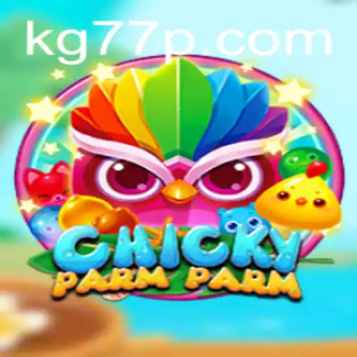 Discovering the Exciting World of ChickyParmParm: A Journey into KG77's Latest Game