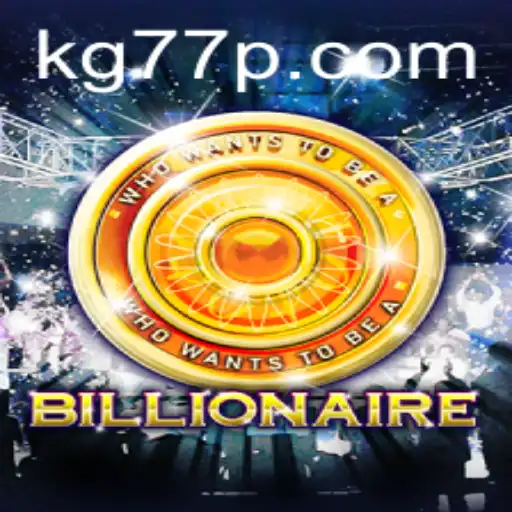 Unveiling 'Billionaire': A New Era in Strategic Gaming with KG77