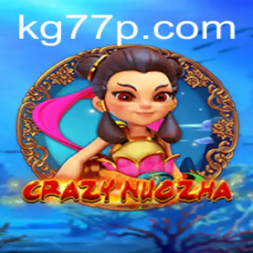 CrazyNuoZha: Dive into the Mythical Chaos