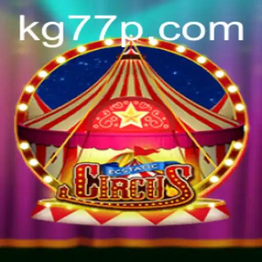 EcstaticCircus: Unveiling the Thrills of KG77
