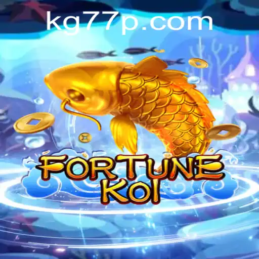Dive Into the World of FORTUNEKOI: An Engaging Gaming Experience with KG77