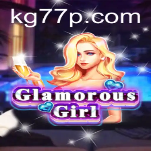 GlamorousGirl: Unveiling a Dazzling World with Key Strategy KG77