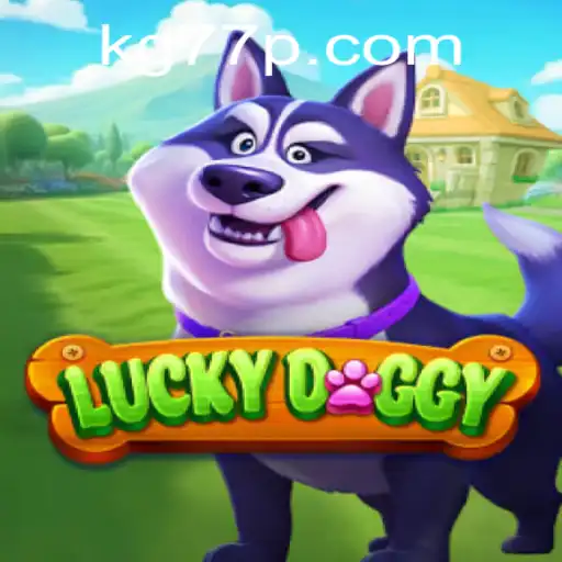 Explore the Exciting World of LuckyDoggy: Where Adventure Meets Strategy