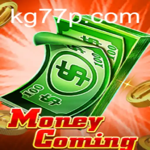 Discover the Exciting World of MoneyComing: A New Gaming Experience