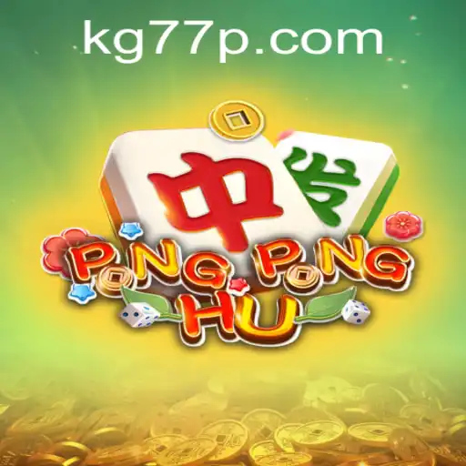Discover the Exciting World of PONGPONGHU: Unveiling KG77