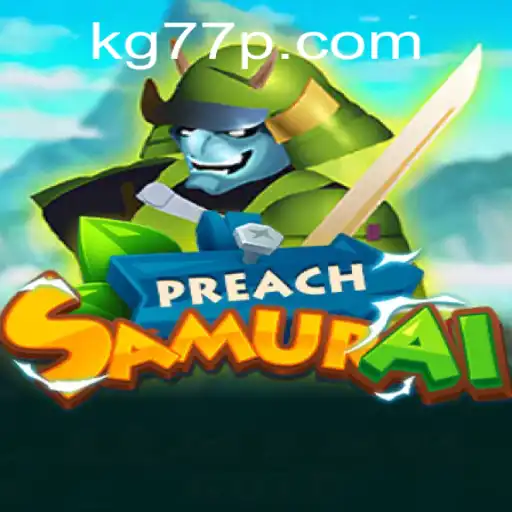 Exploring the World of PreachSamurai: A Deep Dive into the Game and Its Rules
