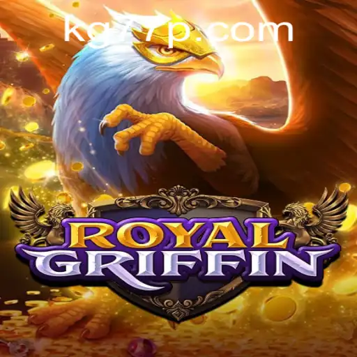 RoyalGriffin: A Deep Dive into the Epic Strategy Game with KG77