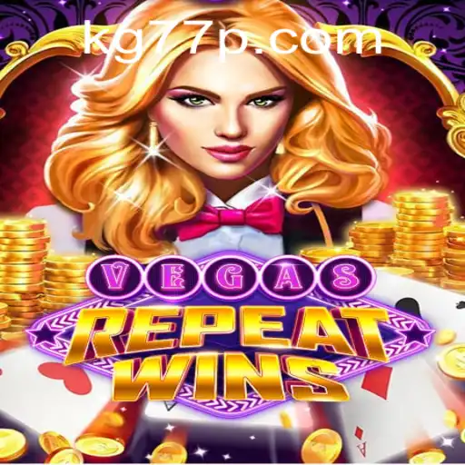 Mastering the Excitement of VegasRepeatWins with Strategy KG77